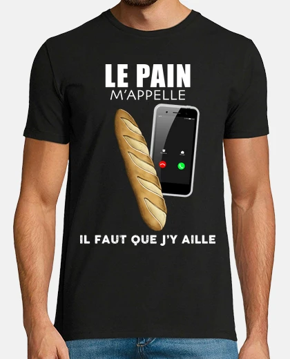 Tee-shirt Pain humour artisan boulanger