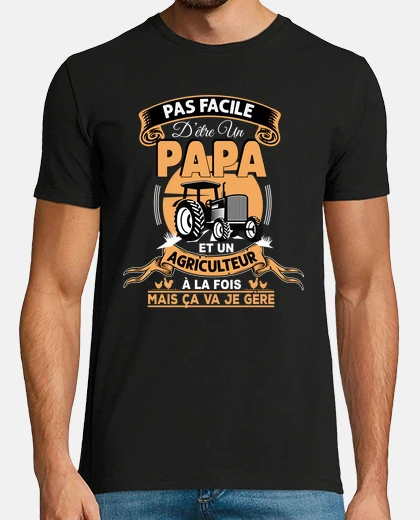 Tee-shirt Papa agriculteur idée de cadeau
