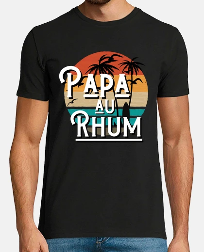 Tee-shirt Papa au Rhum Cadeau Rigolo Anniversaire Fête des Père Noel