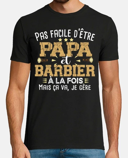 Tee-shirt Papa Barbier Hipster Barbe Métier Humour