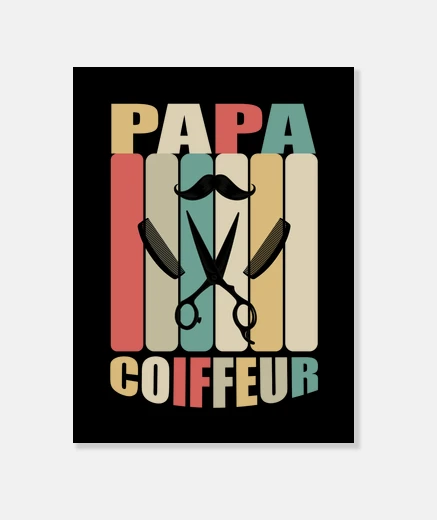 Tableau Papa Coiffeur Vintage ,Cadeau Papa Coif