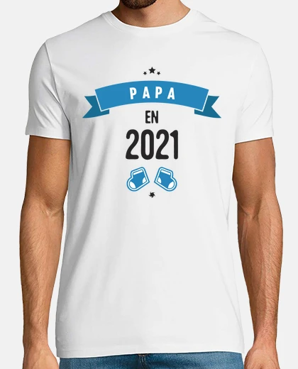 Tee-shirt Papa en 2021