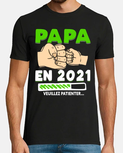 Tee-shirt Papa En 2021 Annoncer Grossesse Pere