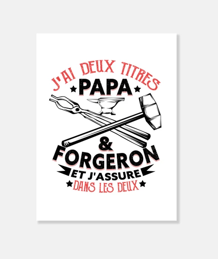 Tableau Papa Forgeron Forger Rigolo