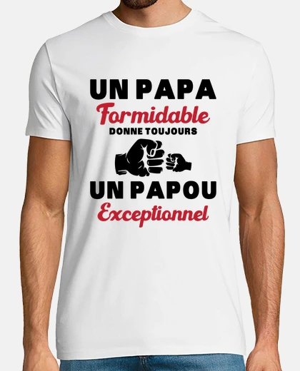 Tee-shirt Papa Formidable - Papou Exceptionnel