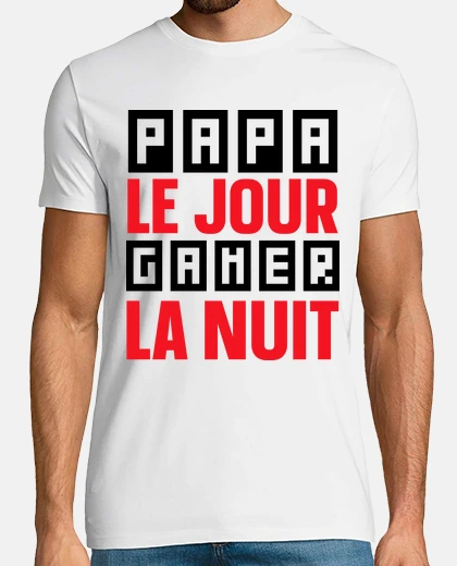 Tee-shirt Papa le jour gamer la nuit cadeau humou