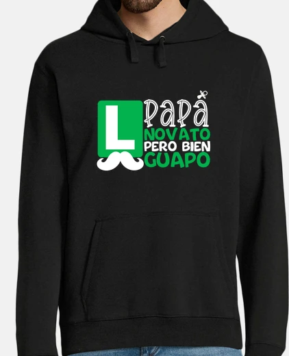 Sudadera papa novato pero bien guapo