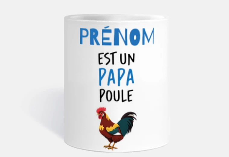 papa poule - a personnaliser
