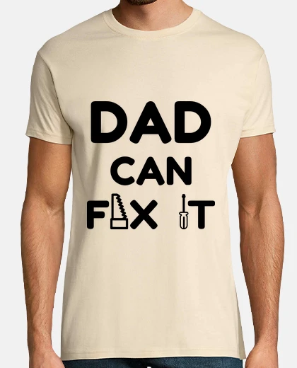 Camiseta papá puede arreglarlo