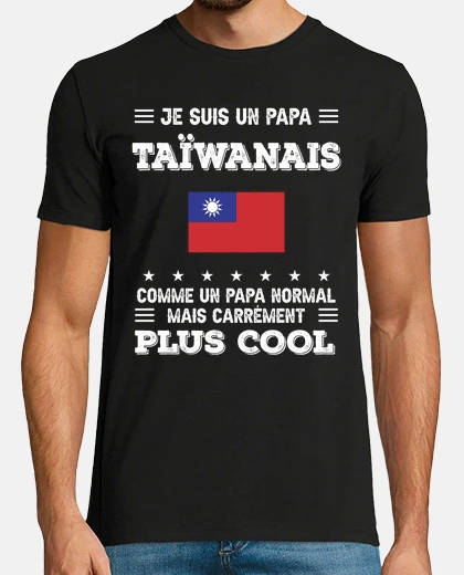Tee-shirt papa Taiwan Taiwanais normal