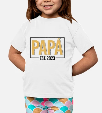 Camisetas ni os pap est. 2023 futuro laTostadora