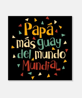 Papá más guay del mundo mundial