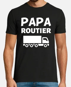 Tee Shirt Papa Routier Cadeau Humour Tostadora Tee Shirt Papa Routier Cadeau Humour Tostadora