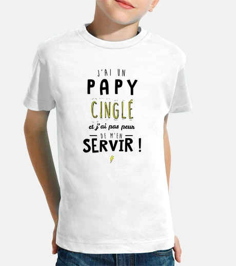 Vêtements Papy cinglé