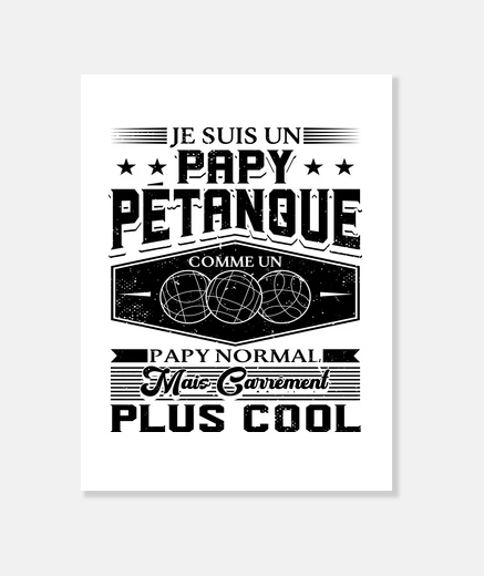 Tableau Papy Petanque Cadeau Humour Boccia