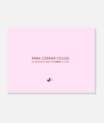 Lienzo Para cerrar ciclos es necesario