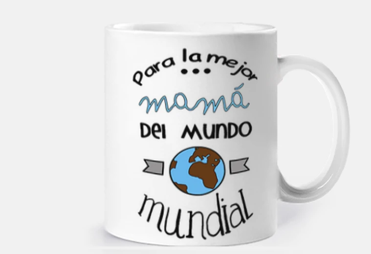 Para la mejor mamá del mundo mundial