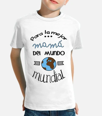 Camiseta mejor discount mama del mundo