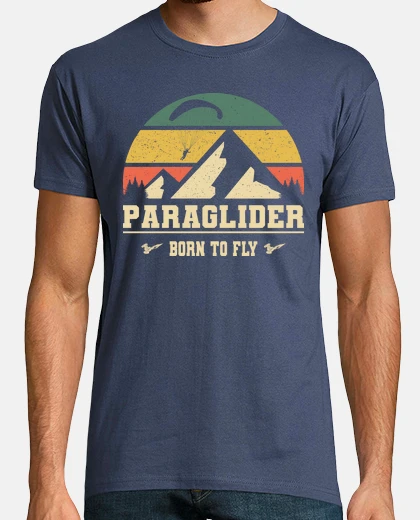 T-shirt Paraglider Born To Fly Parapente Parape