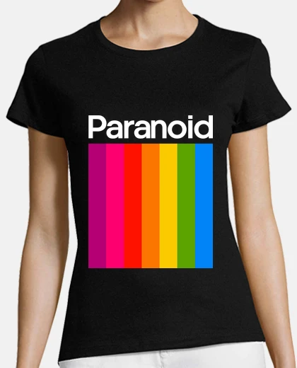 Tee-shirt paranoïaque