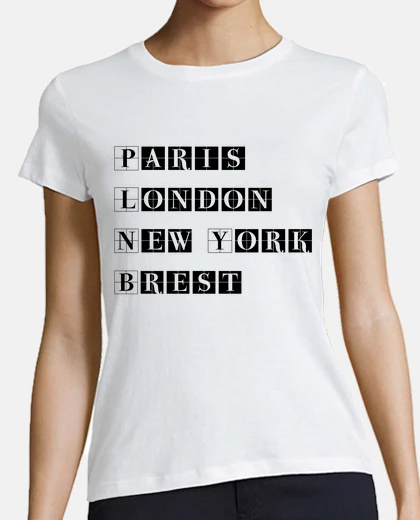 Tee-shirt Paris London New-York Brest