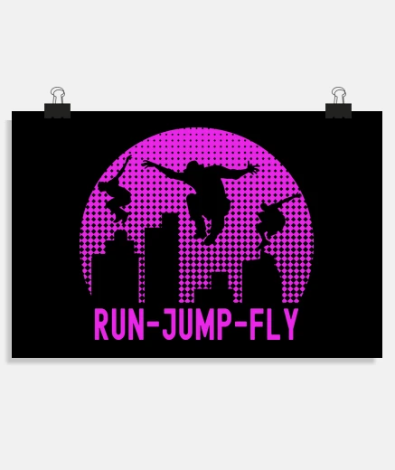 Poster Parkour Run Jump Fly Freerunning
