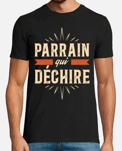 Tee-shirt Parrain Qui Déchire Parrain Génial