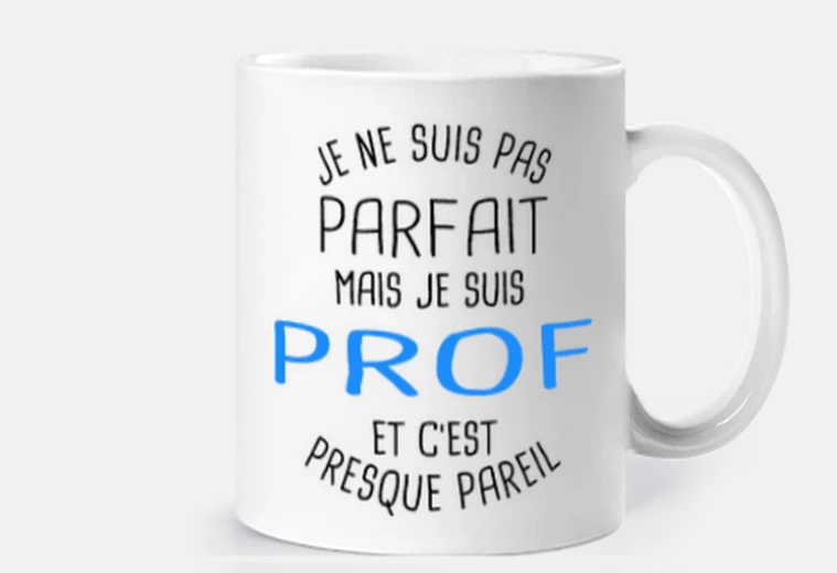Mug Pas parfait mais prof
