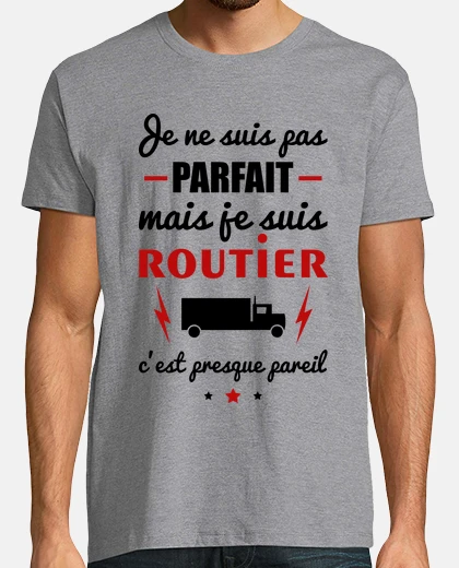 Tee-shirt Pas parfait routier