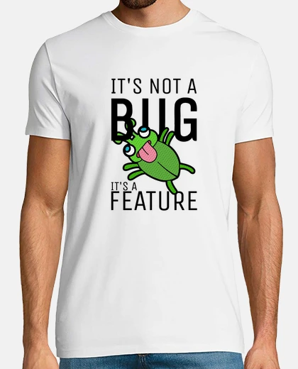Tee-shirt pas un bogue c&#39;est un développeur de logiciels ingénieur codeur de fonctionnalités