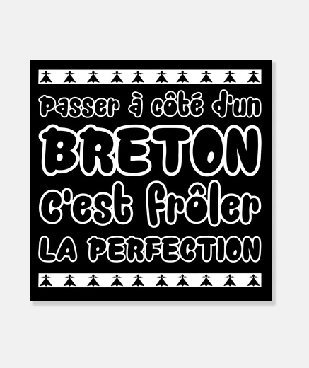 Tableau Passer à coté d un Breton - frôler la p