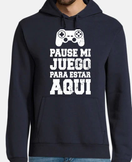 Sudadera Pausé mi juego para estar aquí Video Ga