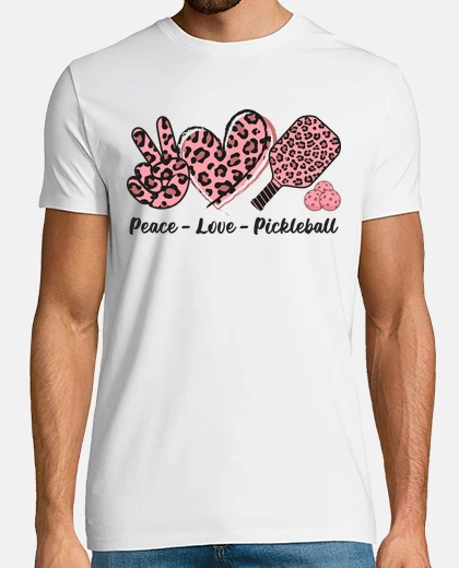 T-shirt Peace Love Pickleball