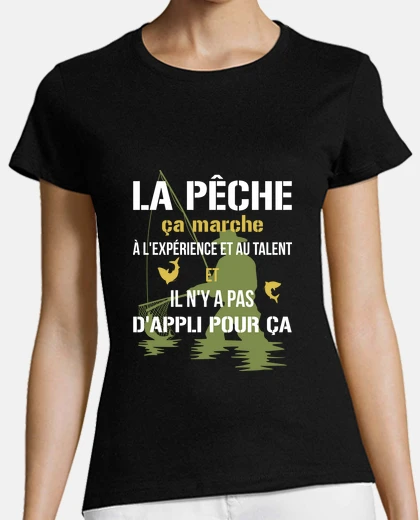 Tee-shirt Pêche - Pas d'appli pour ça