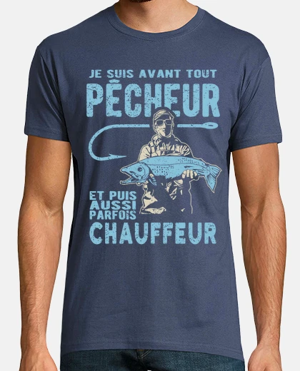 Tee-shirt pêcheur et chauffeur