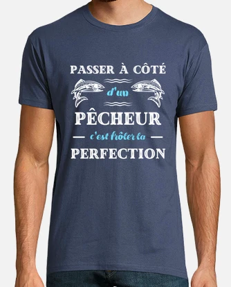 Tee shirt pecheur parfait humour peche homme tostadora