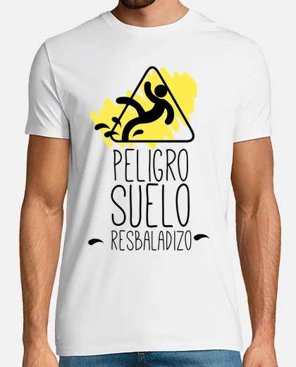 Camiseta Peligro Suelo Resbaladizo