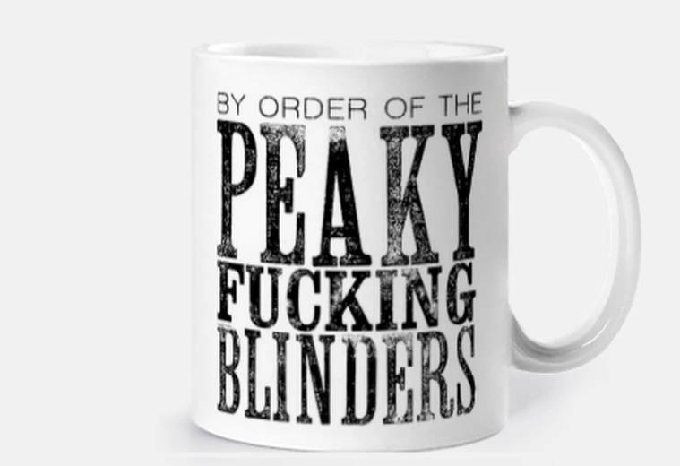 Tazza per order of peaky fuc king blinders