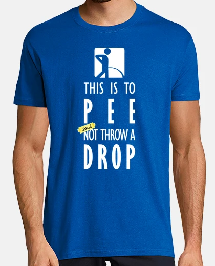 T-shirt per piscio e nessuna caduta
