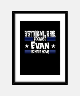 perché Evan è qui ora