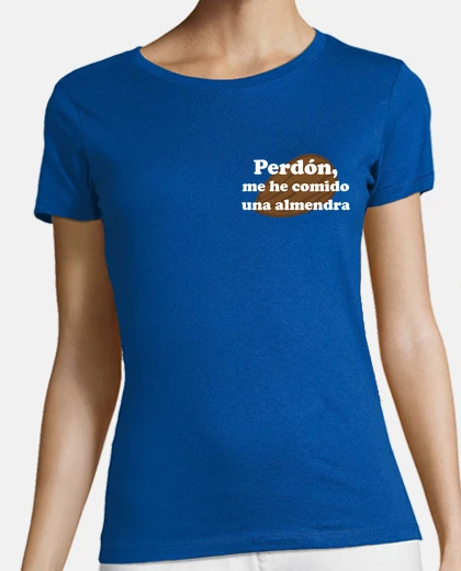 Playera Perdón, me he comido una almendra