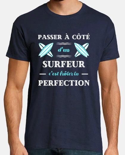T-shirt perfezione surfista umorismo surf man