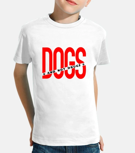 Ropa perro y no drogas