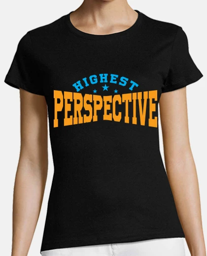 Camiseta perspectiva la visión más elevada afirmación futura