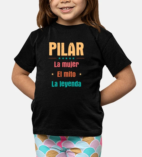 Kids pilar - the woman the myth the legend