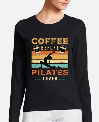 Pilates lover coffee pilates class t shirt tostadora