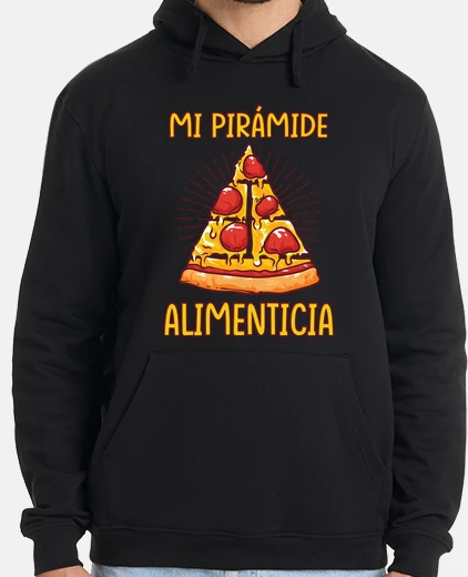 Sudadera Pizza Mi Pirámide Alimenticia