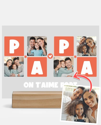 Metacrilato plaque personnalisée papa on t aime fort