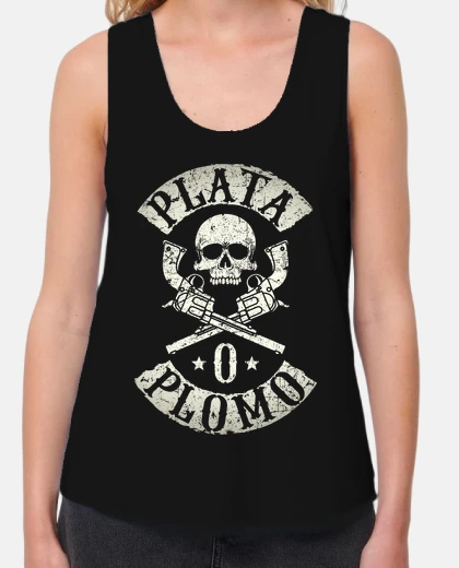 Camiseta Plata o Plomo