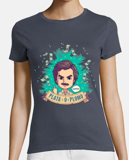 Camiseta Plata o Plomo Pablo Escobar Narcos